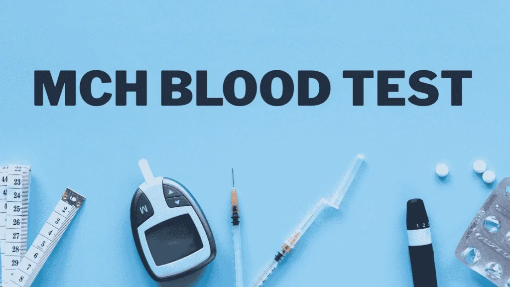 MCH Blood Test 3 Mch Blood Testing